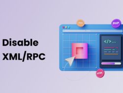 How to Disable XML-RPC in WordPress: A Comprehensive Guide